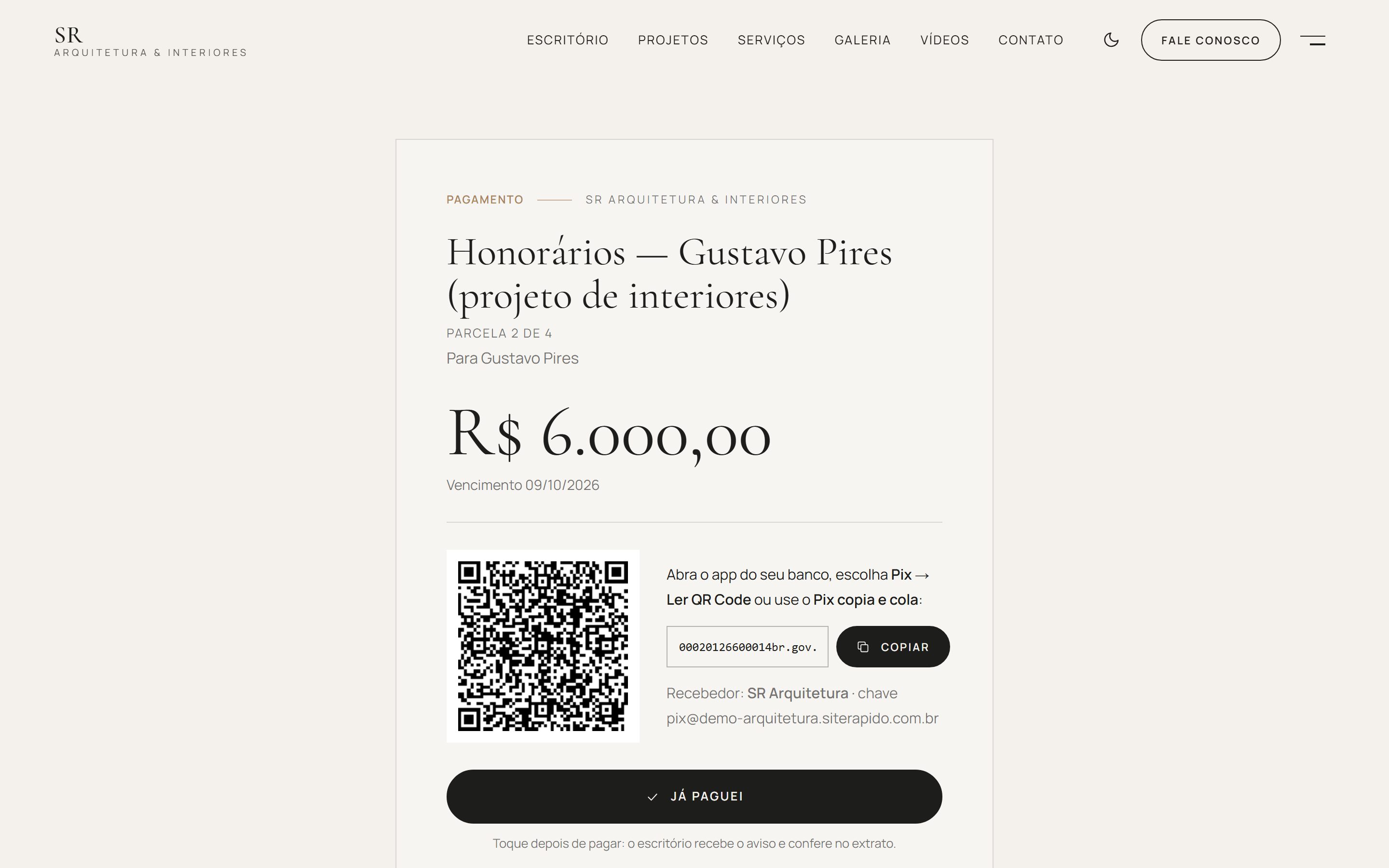 O que o cliente vê: valor, QR Code, copia e cola e "Já paguei"