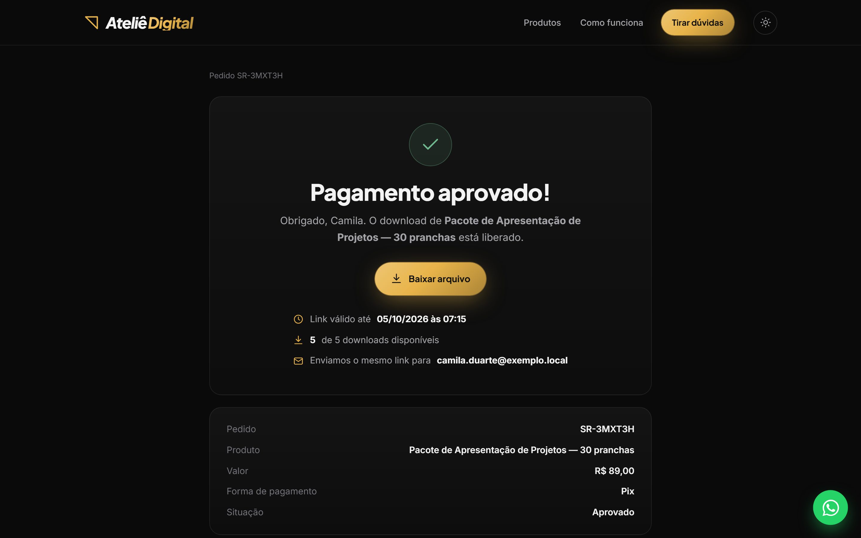 Pagou, baixou: o download aparece na hora da aprovação