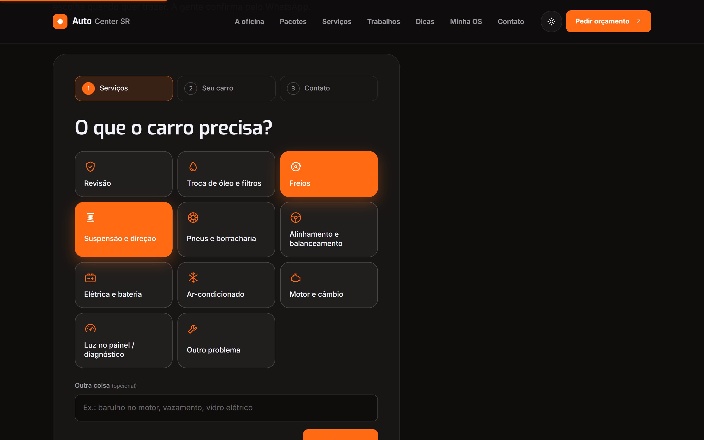 Pedido de orçamento: o cliente escolhe o que o carro precisa